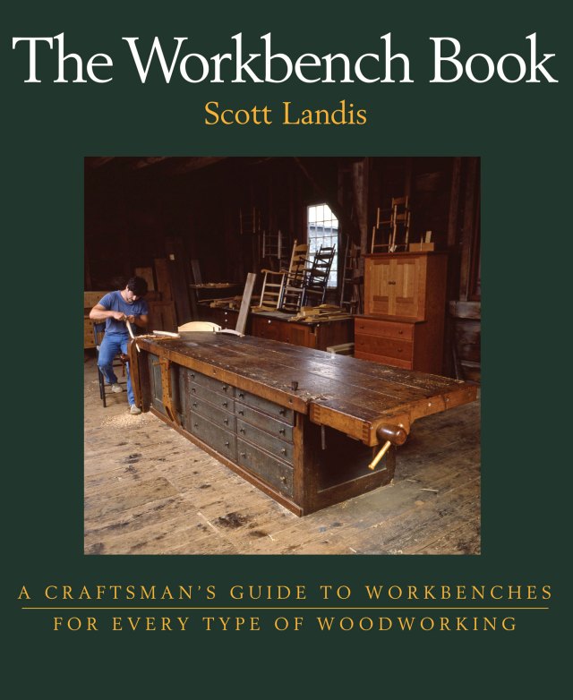 New in the Store: ‘The Workbench Book’ by Scott Landis &#8211