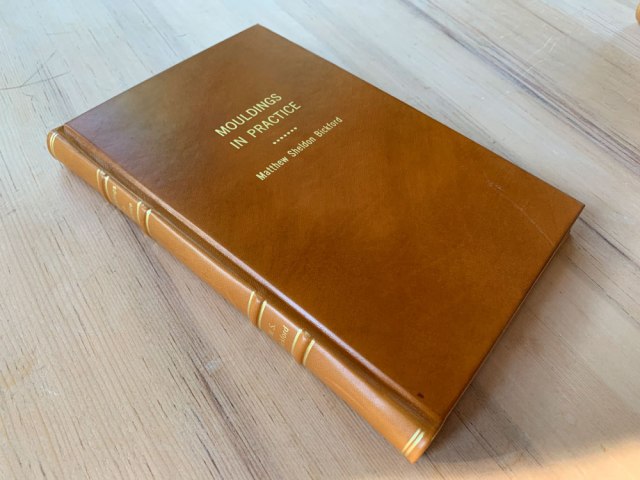 SOLD: Leather-bound ‘Mouldings in Practice’ &#8211