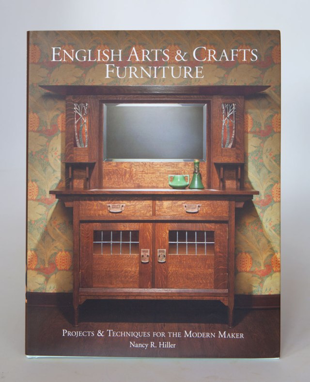 Nancy Hiller’s ‘English Arts & Crafts Furniture’ Book &#8211