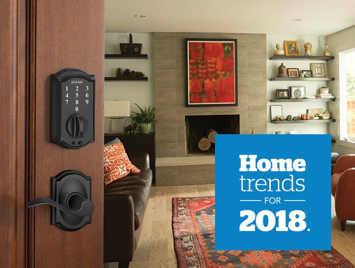 2018 Trends - Style & Design - Technology - Schlage